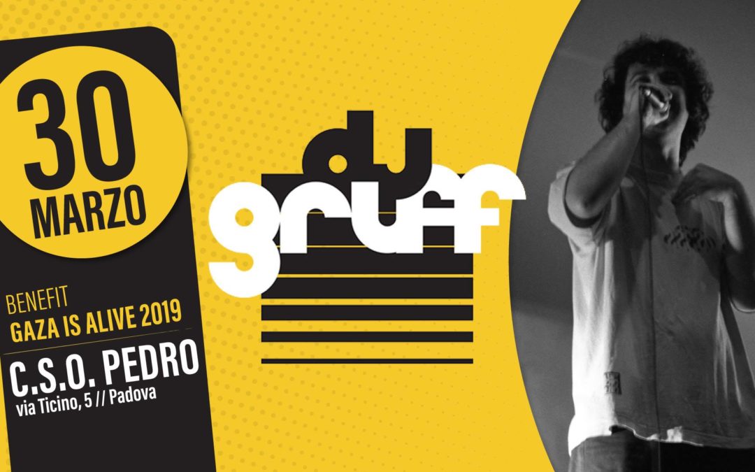 DJ GRUFF live // 30 Marzo // CSO Pedro